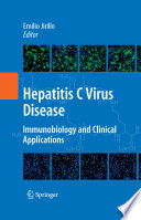 Hepatitis C Virus Disease [E-Book] : Immunobiology and Clinical Applications /