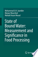 State of Bound Water: Measurement and Significance in Food Processing [E-Book] /