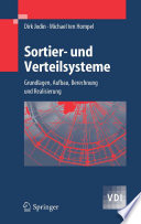 Sortier- und Verteilsysteme [E-Book] : Grundlagen, Aufbau, Berechnung und Realisierung /