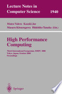High Performance Computing [E-Book] : Third International Symposium, ISHPC 2000 Tokyo, Japan, October 16–18, 2000 Proceedings /