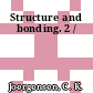 Structure and bonding. 2 /