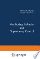 Monitoring Behavior and Supervisory Control [E-Book] /