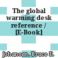 The global warming desk reference / [E-Book]