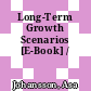 Long-Term Growth Scenarios [E-Book] /