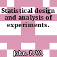 Statistical design and analysis of experiments.