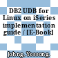 DB2 UDB for Linux on iSeries implementation guide / [E-Book]