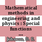 Mathematical methods in engineering and physics : Special functions and boundary-value problems.