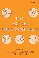 The art of drug synthesis /