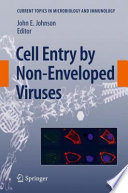 Cell Entry by Non-Enveloped Viruses [E-Book] /