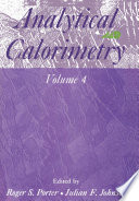 Analytical Calorimetry [E-Book] : Volume 4 /