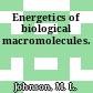 Energetics of biological macromolecules.