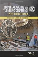 Rapid Excavation and Tunneling Conference 2015 proceedings [E-Book] /