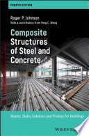 Composite structures of steel and concrete : beams, slabs, columns and frames for buildings [E-Book] /