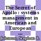 The Secret of Apollo : systems management in American and European space programs [E-Book] /