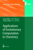 Applications of Evolutionary Computation in Chemistry [E-Book] /