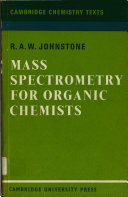 Mass spectrometry for organic chemists /