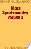 Mass spectrometry. 3 : A review of the literature published between july 1972 and june 1974.