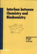 Interface between chemistry and biochemistry