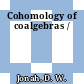Cohomology of coalgebras /