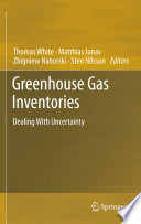 Greenhouse Gas Inventories [E-Book] : Dealing With Uncertainty /