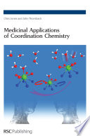 Medicinal applications of coordination chemistry / [E-Book]