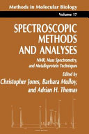 Spectroscopic Methods and Analyses [E-Book] : NMR, Mass Spectrometry, and Metalloprotein Techniques /