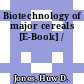 Biotechnology of major cereals [E-Book] /