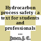 Hydrocarbon process safety : a text for students and professionals [E-Book] /