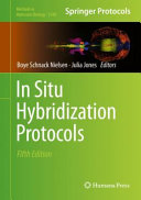 In Situ Hybridization Protocols [E-Book] /