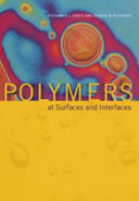 Polymers at Surfaces and Interfaces [E-Book] /