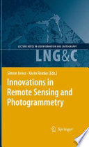 Innovations in Remote Sensing and Photogrammetry [E-Book] /