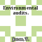 Environmental audits.