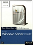 Microsoft Windows Server 2008 R2 : das Handbuch /