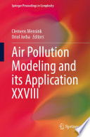 Air Pollution Modeling and its Application XXVIII [E-Book] /