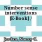 Number sense interventions [E-Book] /