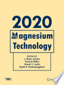 Magnesium Technology 2020 [E-Book] /