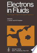 Electrons in Fluids [E-Book] : The Nature of Metal—Ammonia Solutions /