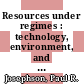 Resources under regimes : technology, environment, and the state [E-Book] /