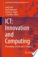 ICT: Innovation and Computing [E-Book] : Proceedings of ICTCS 2023, Volume 5 /