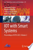 IOT with Smart Systems [E-Book] : Proceedings of ICTIS 2021, Volume 2 /