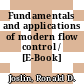 Fundamentals and applications of modern flow control / [E-Book]