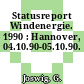 Statusreport Windenergie. 1990 : Hannover, 04.10.90-05.10.90.