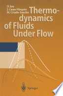 Thermodynamics of Fluids Under Flow [E-Book] /
