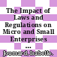 The Impact of Laws and Regulations on Micro and Small Enterprises in Niger and Swaziland [E-Book] /