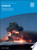 Iceland : tectonics,volcanics, and glacial features [E-Book] /