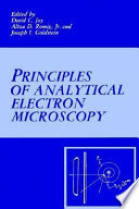 Principles of analytical electron microscopy /