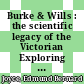 Burke & Wills : the scientific legacy of the Victorian Exploring Expedition [E-Book] /