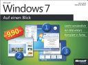 Microsoft Windows 7 auf einen Blick [E-Book]  /