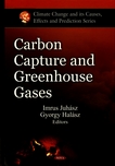 Carbon capture and greenhouse gases /