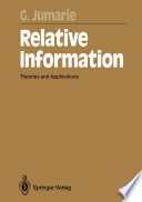 Relative Information [E-Book] : Theories and Applications /